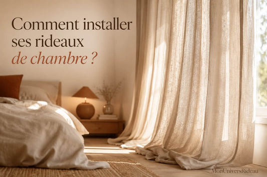"Comment installer ses rideaux de chambre ? "