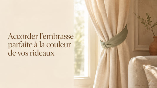 accorder la couleur de votre embrasse à vos rideaux
