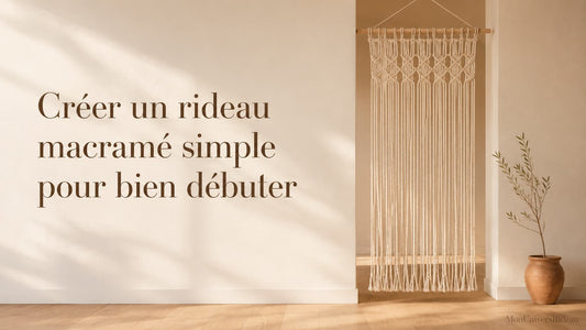 faire un rideau macramé simple quand on débute